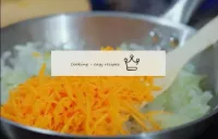 Put the grated carrots in a frying pan. ...