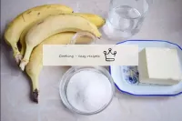 要制作美味的香蕉甜点，请准备所有必需的成分。不要使用已经演唱的香蕉，否则它们将在烹饪过程中分崩离析。...