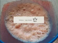 Strain the mass through a fine sieve or gauze. The...