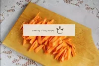 Using bars or coarse straws, cut the carrots. ...