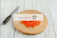 Peel the carrots, wash, cut into strips. ...