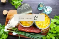 How to make a salad from beans, corn and sausage? ...