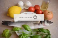 How to bake seabass in the oven? Prepare all the n...