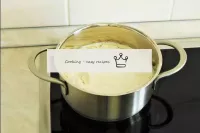 As soon as the boiling has begun, make a low heat ...